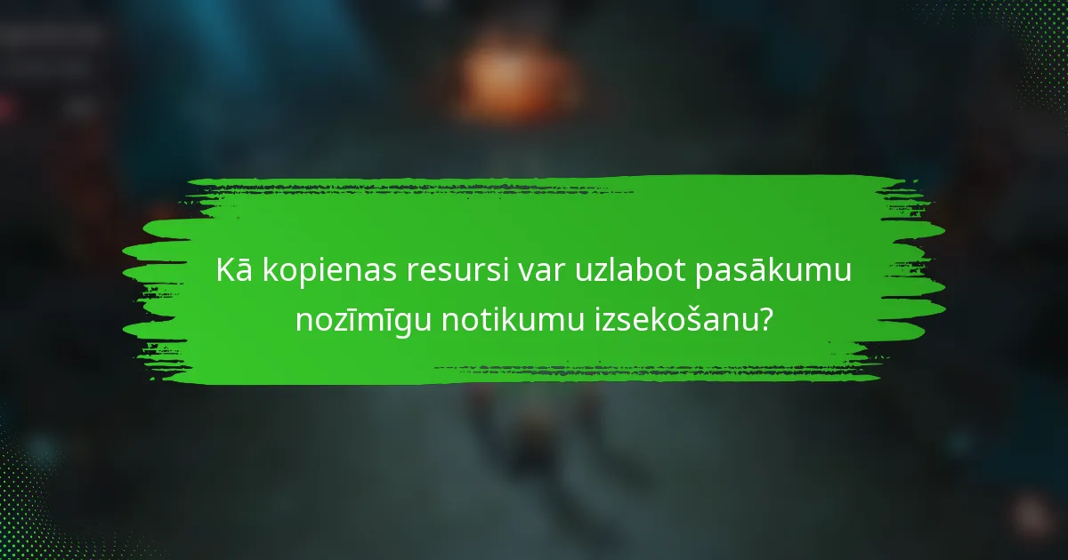 Kā kopienas resursi var uzlabot pasākumu nozīmīgu notikumu izsekošanu?