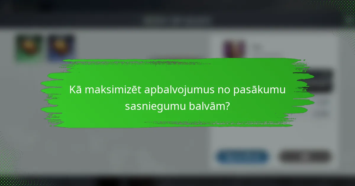 Kā maksimizēt apbalvojumus no pasākumu sasniegumu balvām?